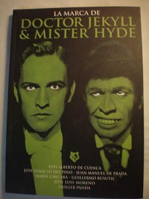 Imagen del vendedor de La marca de Doctor Jekill & Mister Hyde a la venta por Librera Antonio Azorn