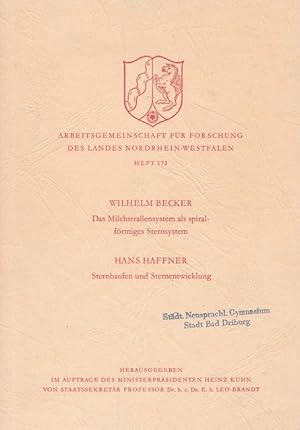 Wilhelm Becker: Das Milchstraßensystem als spiralförmiges Sternsystem. Hans Haffenr: Sternhaufen ...