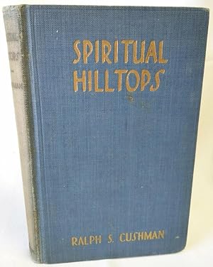 Spiritual Hilltops; A Book of Devotion