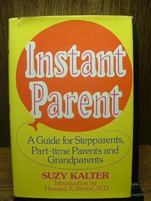 Seller image for INSTANT PARENT for sale by The Book Abyss