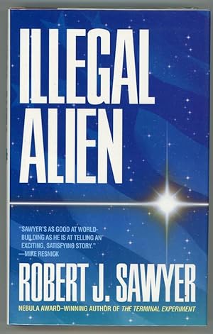 Seller image for Illegal Alien for sale by Heartwood Books and Art