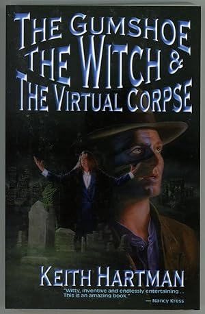 Image du vendeur pour The Gumshoe, The Witch & The Virtual Corpse mis en vente par Heartwood Books and Art