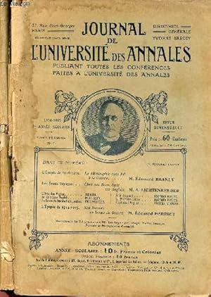 Seller image for JOURNAL DE L'UNIVERSITE DES ANNALES PUBLIANT TOUTES LES CONFERENCES FAITES A L'UNIVERSITE DES ANNALES - 9E ANNEE SCOLAIRE - TOME PREMIER - N6 et 9 - 1914/1915 - 2 VOLUMES for sale by Le-Livre