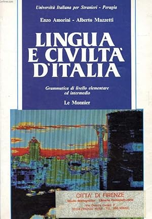 Bild des Verkufers fr LINGUA E CIVILTA' D'ITALIA, Grammatica di Livello Elementare ed Intermedio zum Verkauf von Le-Livre