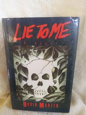 Imagen del vendedor de Lie To Me a la venta por Prairie Creek Books LLC.