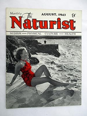 Bild des Verkufers fr The Naturist. Nudism, Physical Culture, Health. August 1943. Monthly Magazine. zum Verkauf von Tony Hutchinson