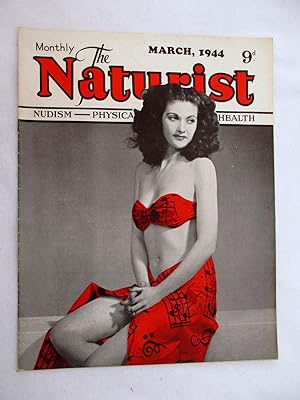 Bild des Verkufers fr The Naturist. Nudism, Physical Culture, Health. March 1944. Monthly Magazine. zum Verkauf von Tony Hutchinson