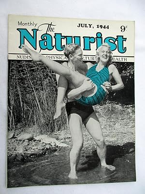 Bild des Verkufers fr The Naturist. Nudism, Physical Culture, Health. July 1944. Monthly Magazine. zum Verkauf von Tony Hutchinson