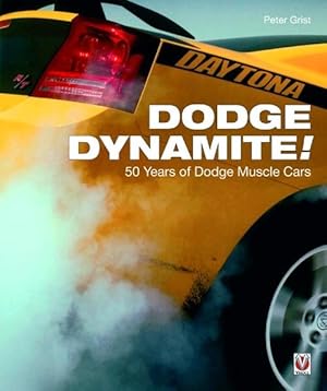 Bild des Verkufers fr Dodge Dynamite! (Paperback) zum Verkauf von Grand Eagle Retail