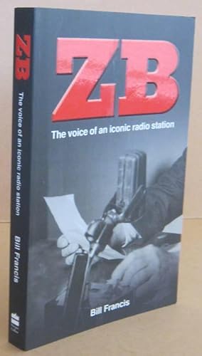 Seller image for ZB The Voice of an Iconic Radio Station for sale by Mainly Fiction