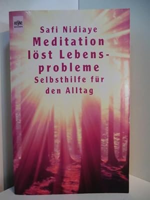 Seller image for Meditation lst Lebensprobleme. Selbsthilfe fr den Alltag for sale by Antiquariat Weber