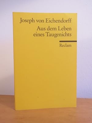 Imagen del vendedor de Aus dem Leben eines Taugenichts. Novelle a la venta por Antiquariat Weber