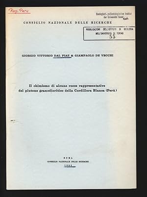 Seller image for II chimismo di alcune rocce rappresentative del plutone granodioritico della Cordillera Blanca (Peru). for sale by Antiquariat Bookfarm