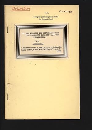 Image du vendeur pour VII. Zur Geologie der Kolumbianischen Westkordillere zwischen Cali und Buenaventura. Beitrge zur Geologie und Mineralogie von Kolumbien, Neues Jahrbuch fr Mineralogie etc. Beilageband LVI. Abt. B. mis en vente par Antiquariat Bookfarm