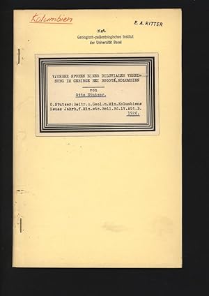 Image du vendeur pour V. Ueber Spuren einer diluvialen Vereisung im Gebirge bei Bogota, Kolumbien. Beitrge zur Geologie und Mineralogie von Kolumbien, Neues Jahrbuch fr Mineralogie etc. Beilageband LV. Abt. B. mis en vente par Antiquariat Bookfarm