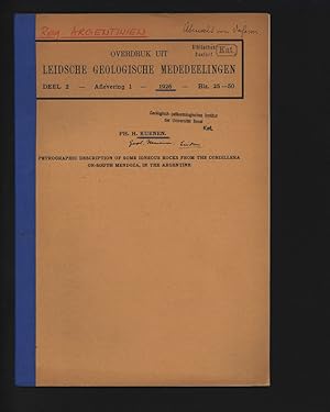 Bild des Verkufers fr Petrographic Description of Some Igneous Rocks from the Cordillera of South Mendoza, in the Argentine. Overdruk uit Leidsche Geologische Mededeelingen, Deel 2, Aflevering 1, 1926, Blz. 25-50. zum Verkauf von Antiquariat Bookfarm