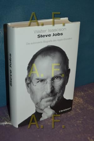 Bild des Verkufers fr Steve Jobs : die autorisierte Biografie des Apple-Grnders. Aus dem Amerikan. bertr. von Antoinette Gittinger . zum Verkauf von Antiquarische Fundgrube e.U.