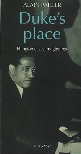 Duke's Place : Ellington et ses imaginaires