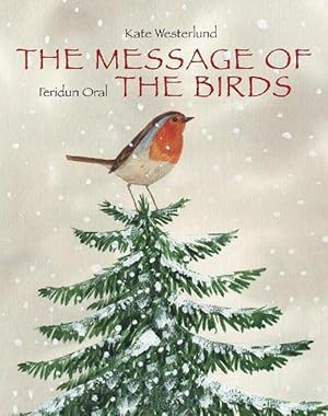 Immagine del venditore per Message Of The Birds, The (Hardcover) venduto da AussieBookSeller