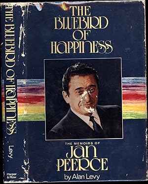 Imagen del vendedor de The Bluebird of Happiness / The Memoirs of Jan Peerce (SIGNED) a la venta por Cat's Curiosities