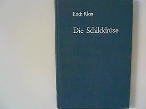 Bild des Verkufers fr Die Schilddrse : Diagnostik u. Therapie ihrer Krankheiten. zum Verkauf von ANTIQUARIAT FRDEBUCH Inh.Michael Simon