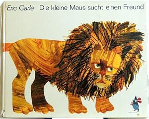 Bild des Verkufers fr Die kleine Maus sucht einen Freund zum Verkauf von Peter-Sodann-Bibliothek eG