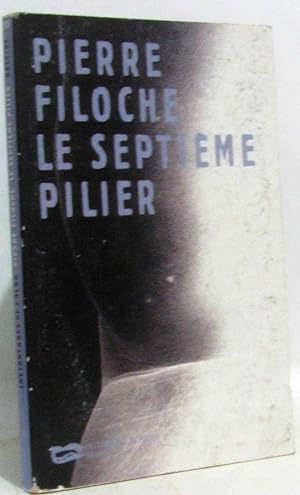 Bild des Verkufers fr Le septime pilier zum Verkauf von crealivres