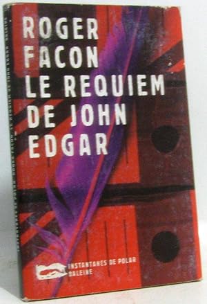 Image du vendeur pour Le Requiem de John Edgard mis en vente par crealivres