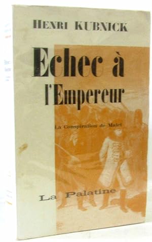 Image du vendeur pour Echec  l'empereur mis en vente par crealivres