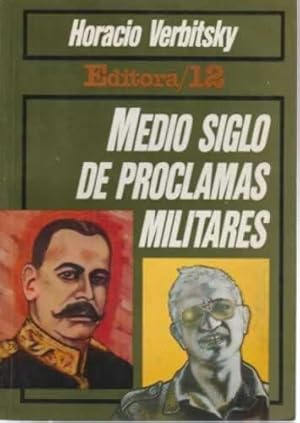 Seller image for Medio siglo de proclamas militares for sale by Librera Cajn Desastre