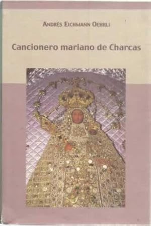 Imagen del vendedor de Cancionero mariano de Charcas a la venta por Librera Cajn Desastre