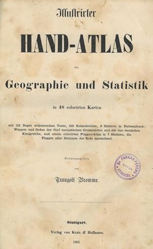 ATLANTEN. - Bromme, Traugott (Hrsg.). Illustrirter Hand-Atlas der Geographie und Statistik.