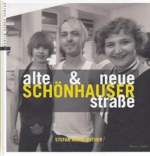 Seller image for alte & neue Schnhauserstrae. for sale by Antiquariat Carl Wegner