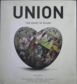 Imagen del vendedor de Union : The Heart of Rugby a la venta por Chapter 1