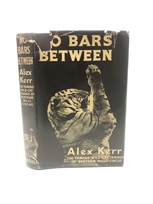 Bild des Verkufers fr NO BARS BETWEEN (SIGNED COPY) zum Verkauf von Worlds End Bookshop (ABA, PBFA, ILAB)