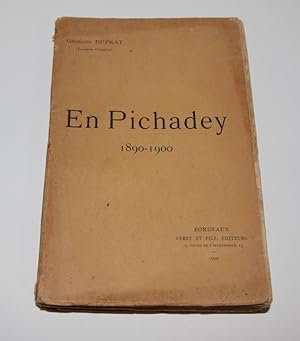 Seller image for En Pichadey 1890-1900 for sale by Librairie de l'Avenue - Henri  Veyrier