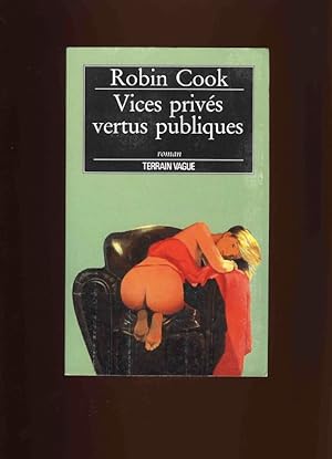 Seller image for Vices privs vertus publiques for sale by Librairie de l'Avenue - Henri  Veyrier