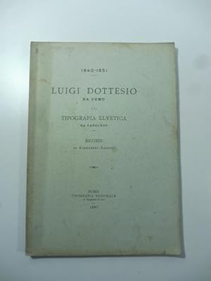 Luigi Dottesio da Como e la tipografia elvetica da Capolago. Ricordi