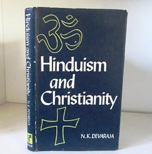 Seller image for Hinduism and Christianity. Brahmananda Keshab Chandra Sen Memorial Lectures on Comparative Religion delivered at Calcutta University for sale by BRIMSTONES