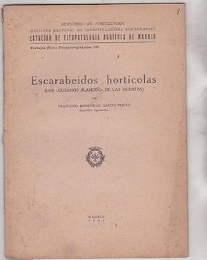 Imagen del vendedor de Escarabeidos hortcolas (Los gusanos blancos de las huertas) a la venta por LIBRERA GULLIVER