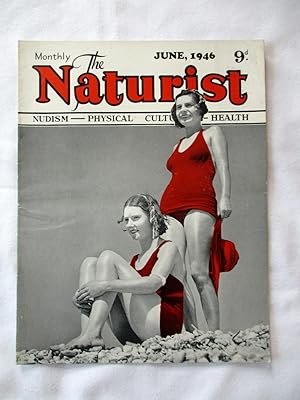 Bild des Verkufers fr The Naturist. Nudism, Physical Culture, Health. June 1946. Monthly Magazine. zum Verkauf von Tony Hutchinson