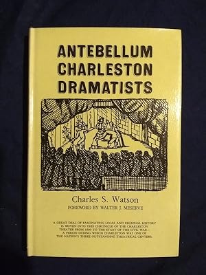 Seller image for Antebellum Charleston Dramatists for sale by Resource for Art and Music Books 
