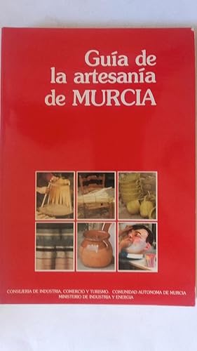 Imagen del vendedor de Gua de la artesana de Murcia a la venta por Librera Ofisierra