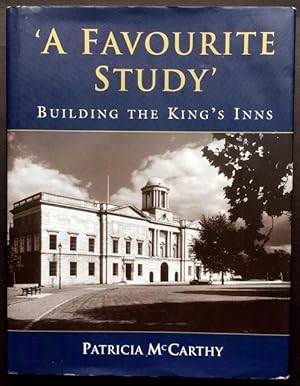 'A Favourite Study' - Building the King's Inns