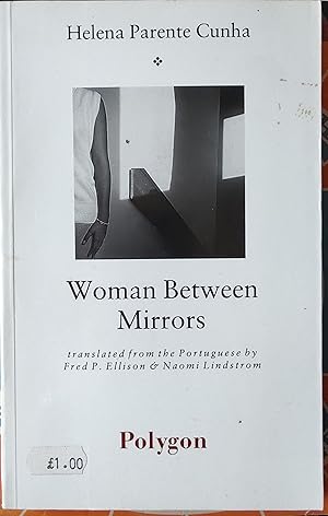 Woman Between Mirrors (The Texas Pan American series)