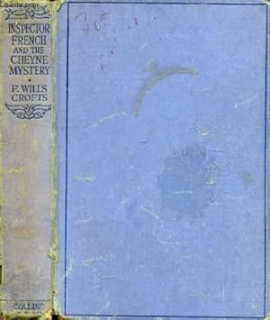 Seller image for INSPECTOR FRENCH AND THE CHEYNE MYSTERY for sale by Le-Livre