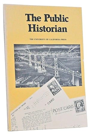 Seller image for The Public Historian: A Journal of Public History. Volume 10, Number 4 (Fall 1988) for sale by Cat's Cradle Books