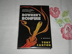 Image du vendeur pour Bowker's Bonfire mis en vente par SkylarkerBooks