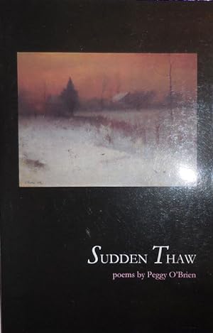 Seller image for Sudden Thaw (Inscribed) for sale by Derringer Books, Member ABAA