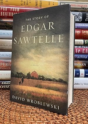 The Story of Edgar Sawtelle: A Novel (Signed true first printing; brand new)
